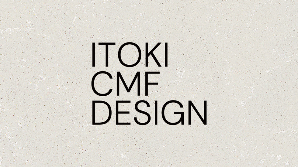 ITOKI CMF DESIGN